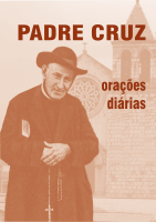 Padre Cruz Orações Diárias